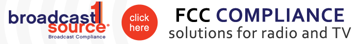 Broadcast1Source FCC Compliance solutions for radio and TV